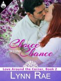 First Choice, Second Chance (eBook, ePUB) First Choice, Second Chance (eBook, ePUB)