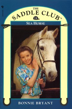 Saddle Club Book 14: Sea Horse (eBook, ePUB) - Bryant-Hiller, Bonnie