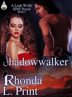 Shadowwalker (eBook, ePUB) - Print, Rhonda L.