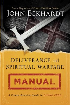 Cover Deliverance and Spiritual Warfare Manual (eBook, ePUB)