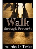 Walk Through Proverbs (eBook, ePUB)