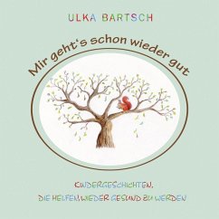 Mir geht's schon wieder gut (eBook, ePUB) Cover Mir geht's schon wieder gut (eBook, ePUB)