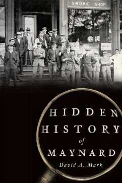 Cover Hidden History of Maynard (eBook, ePUB)