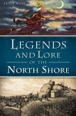 Legends and Lore of the North Shore (eBook, ePUB)