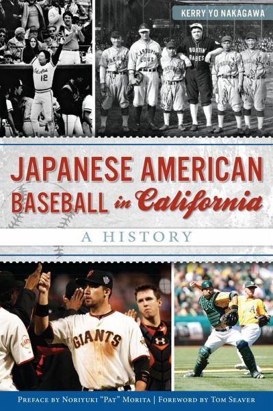 Japanese American Baseball in California (eBook, ePUB)
