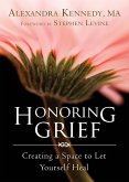 Honoring Grief (eBook, ePUB)