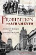 Prohibition in Sacramento (eBook, ePUB) - Bild 1