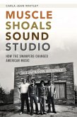 Muscle Shoals Sound Studio (eBook, ePUB)