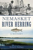Nemasket River Herring (eBook, ePUB)