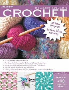 Cover The Complete Photo Guide to Crochet, 2nd Edition (eBook, PDF)