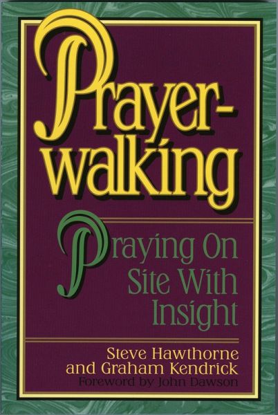 Prayer Walking (eBook, ePUB) Prayer Walking (eBook, ePUB)