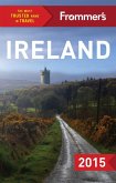 Frommer's Ireland 2015 (eBook, ePUB) Frommer's Ireland 2015 (eBook, ePUB)
