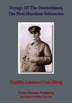 Cover Voyage Of The Deutschland, The First Merchant Submarine (eBook, ePUB)