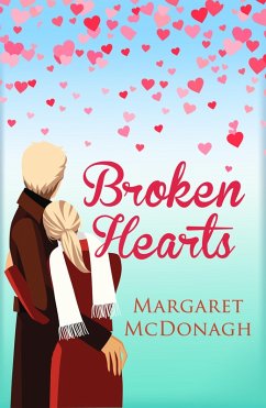 Broken Hearts (eBook, ePUB) - Mcdonagh, Margaret