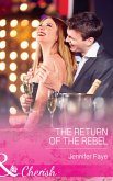 The Return of the Rebel (eBook, ePUB)