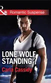 Lone Wolf Standing (Mills & Boon Romantic Suspense) (Men of Wolf Creek, Book 3) (eBook, ePUB)