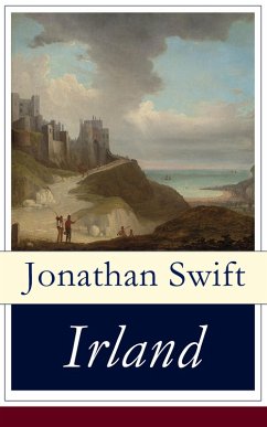 Irland (eBook, ePUB) - Swift, Jonathan