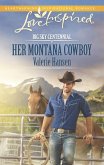 Her Montana Cowboy (eBook, ePUB)