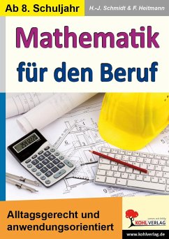 Mathe für den Beruf - Schmidt, Hans-Joachim;Heitmann, Friedhelm