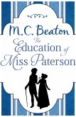 The Education of Miss Paterson (eBook, ePUB)