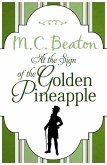 At the Sign of the Golden Pineapple (eBook, ePUB)