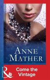 Come The Vintage (eBook, ePUB) Come The Vintage (eBook, ePUB)