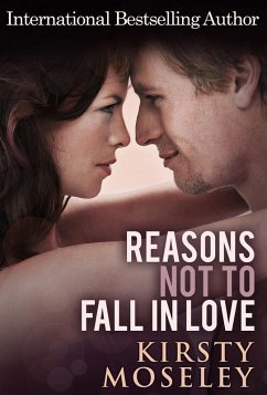 Cover Reasons Not To Fall In Love (eBook, ePUB)