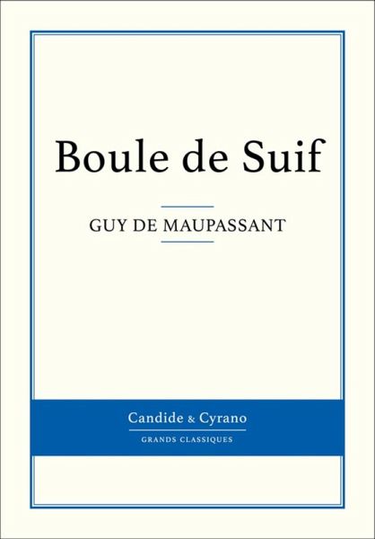 Boule de Suif (eBook, ePUB)