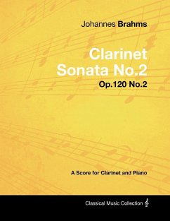 Cover Johannes Brahms - Clarinet Sonata No.2 - Op.120 No.2 - A Score for Clarinet and Piano (eBook, ePUB)