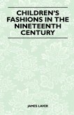 Children's Fashions in the Nineteenth Century (eBook, ePUB)