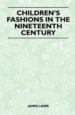 Cover Children's Fashions in the Nineteenth Century (eBook, ePUB)