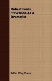 Robert Louis Stevenson As A Dramatist (eBook, ePUB)