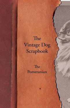 Cover The Vintage Dog Scrapbook - The Pomeranian (eBook, ePUB)