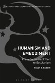 Humanism and Embodiment (eBook, ePUB)