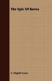 The Epic Of Korea (eBook, ePUB)
