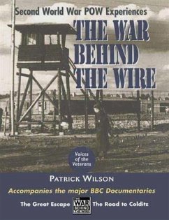 War Behind the Wire (eBook, ePUB) - Wilson, Patrick