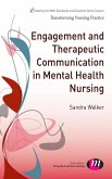 Engagement and Therapeutic Communication in Mental Health Nursing (eBook, PDF)