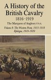 History of the British Cavalry (eBook, ePUB)