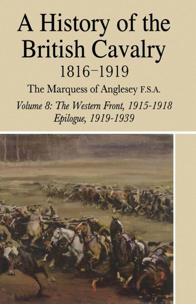 History of the British Cavalry (eBook, ePUB) History of the British Cavalry (eBook, ePUB)