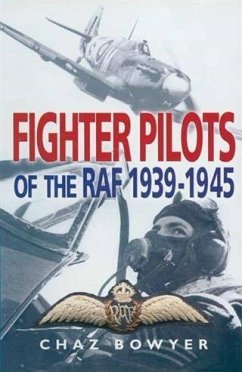 Fighter Pilots of the RAF 1939-1945 (eBook, ePUB) - Bowyer, Chaz