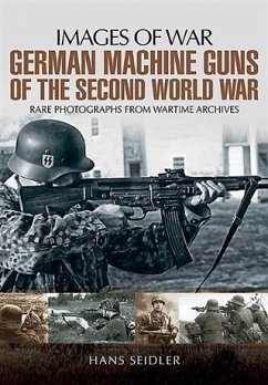 German Machine Guns in the Second World War (eBook, ePUB) - Seidler, Hans