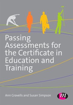 Passing Assessments for the Certificate in Education and Training (eBook, PDF) - Gravells, Ann; Simpson, Susan
