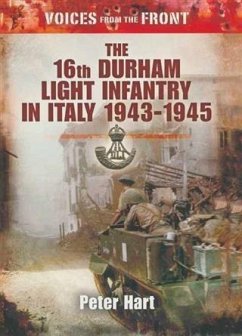 16th Durham Light Infantry in Italy 1943-1945 (eBook, ePUB) - Hart, Peter