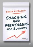Coaching and Mentoring for Business (eBook, PDF)