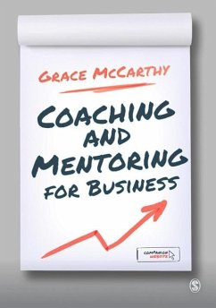 Coaching and Mentoring for Business (eBook, PDF) - Mccarthy, Grace