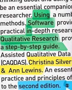 Using Software in Qualitative Research (eBook, PDF) - Silver, Christina; Lewins, Ann