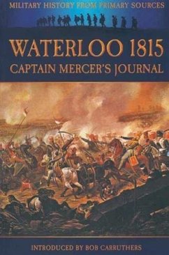 Waterloo 1815 (eBook, ePUB) - Mercer, Alexander Cavalie