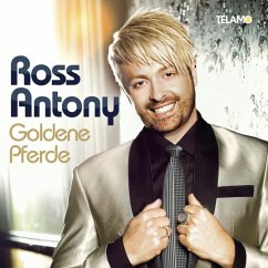 Goldene Pferde - Antony,Ross