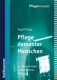 Pflege dementer Menschen (eBook, PDF) - Popp, Ingrid