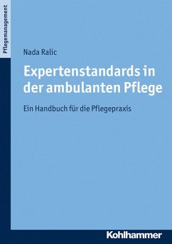 Expertenstandards in der ambulanten Pflege (eBook, PDF) - Ralic, Nada